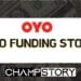 Oyo funding story