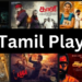 Tamil Play HD Movie Download